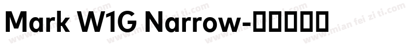 Mark W1G Narrow字体转换